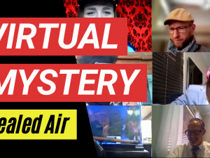 Sealed Air (SA) Virtual Mystery