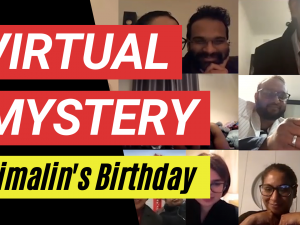 Nimalin’s Virtual Murder Mystery Birthday Party