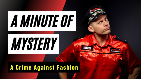 Thumbnail | Minute of Mystery | A Crime Against Fashion