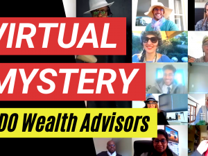 BDO Wealth Advisors’ Virtual Murder Mystery