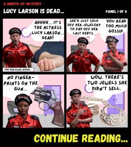 Minute of Mystery - Lucy Larson is dead...