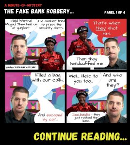 Minute-Of-Mystery | The Fake Bank Robbery...