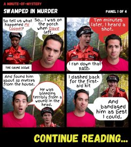 Minute-Of-Mystery | Swamped in Murder...