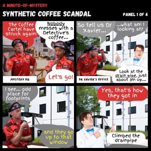 Minute-Of-Mystery | Synthetic Coffee Scandal