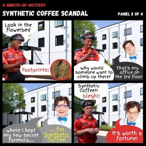 Minute-Of-Mystery | Synthetic Coffee Scandal