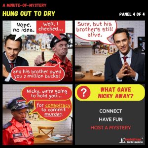 Minute-Of-Mystery | Hung Out To Dry