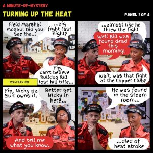 Minute-Of-Mystery | Turning Up The Heat