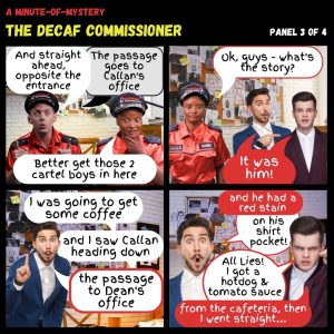 Minute of Mystery - The Decaf Commissioner