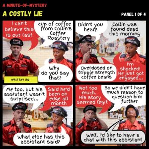 Minute-Of-Mystery | A Costly Lie