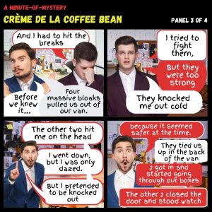 Minute-of-Mystery - Crème de la Coffee Bean