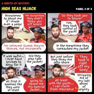 Minute-of-Mystery | High Seas Hijack
