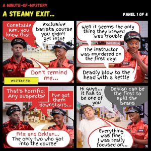 Minute-of-Mystery | A Steamy Exit...